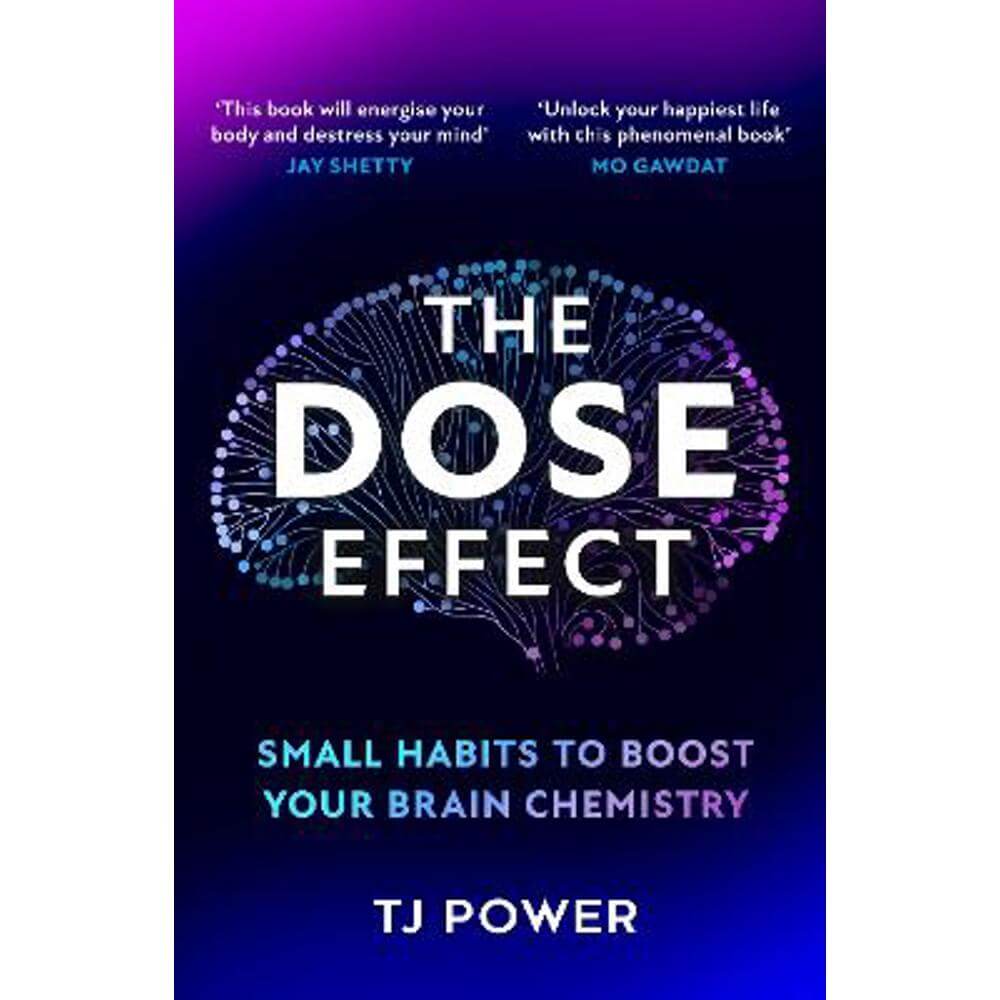 The DOSE Effect (Hardback) - TJ Power